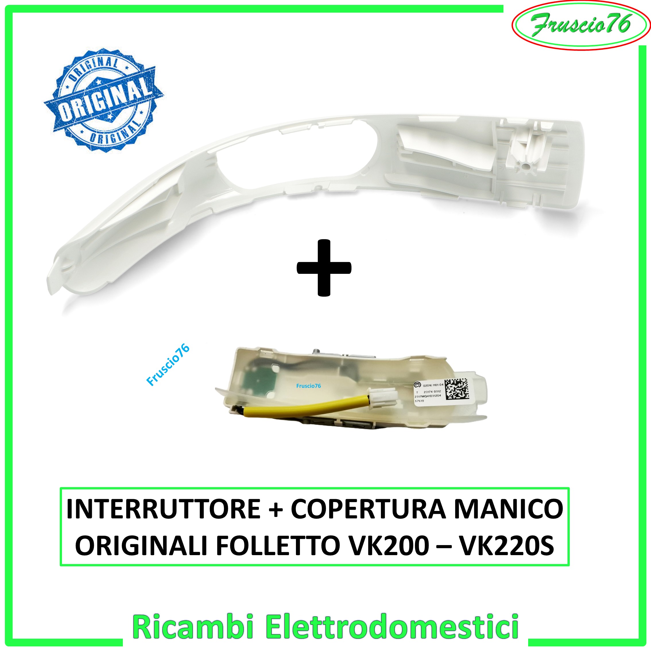 Copertura Manico Impugnatura + Interruttore Folletto VK200 VK220S Vorwerk Originali Cod. 32415 e Cod. 32414